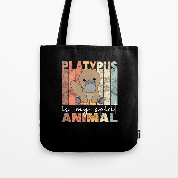 Platypus Is My Spirit Animal - Sweet Platypus Tote Bag
