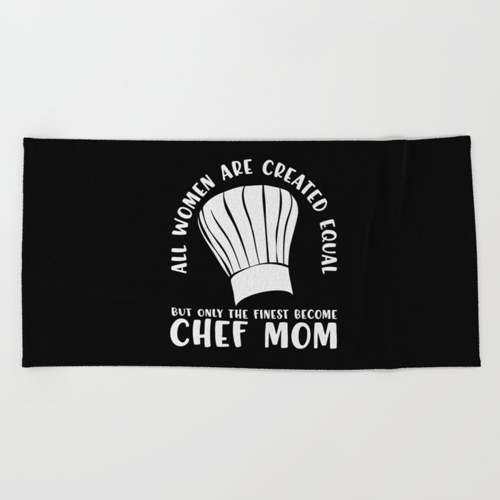 Funny Chef Mom Saying Beach Towel