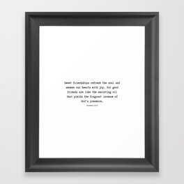 Proverbs 27 9 #bibleverse #minimalism #typography Framed Art Print