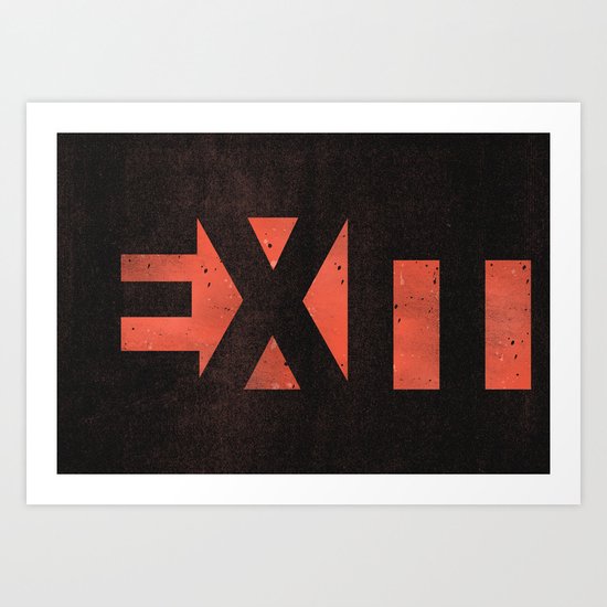 EXIT Art Print