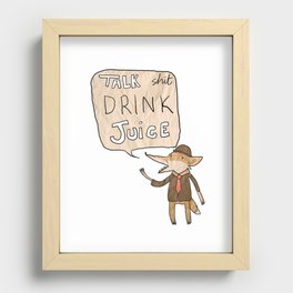 Talk Sh*t Drink Juice Recessed Framed Print