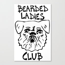 Bearded Ladies Club Canvas Print