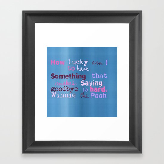 Winnie Quote Framed Art Print