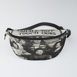 Lips That Touch Liquor Shall Not Touch Ours Fanny Pack