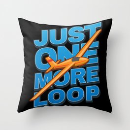 Just One More Loop Glider Throw Pillow
