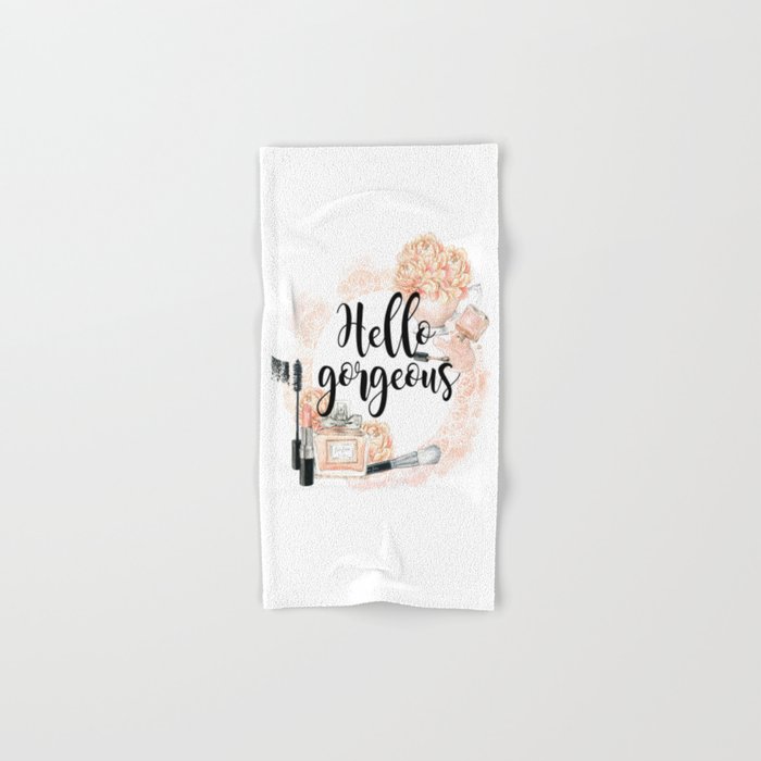 Hello gorgeous Hand Bath Towel by Peggie Prints Society6
