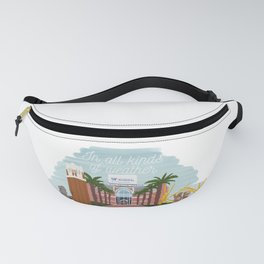 In All Kinds of Weather Fanny Pack