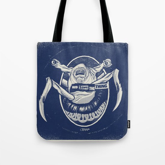 God Save the Thing Tote Bag