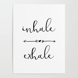 Inhale Exhale  Poster
