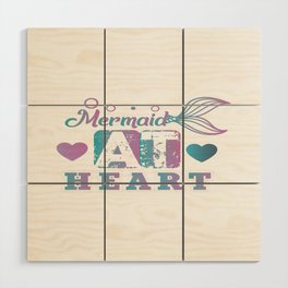 Mermaid At Heart Wood Wall Art