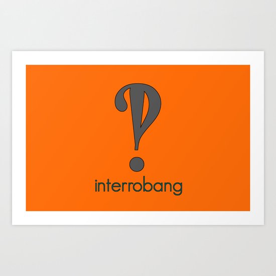 Interrobang, Serif Art Print