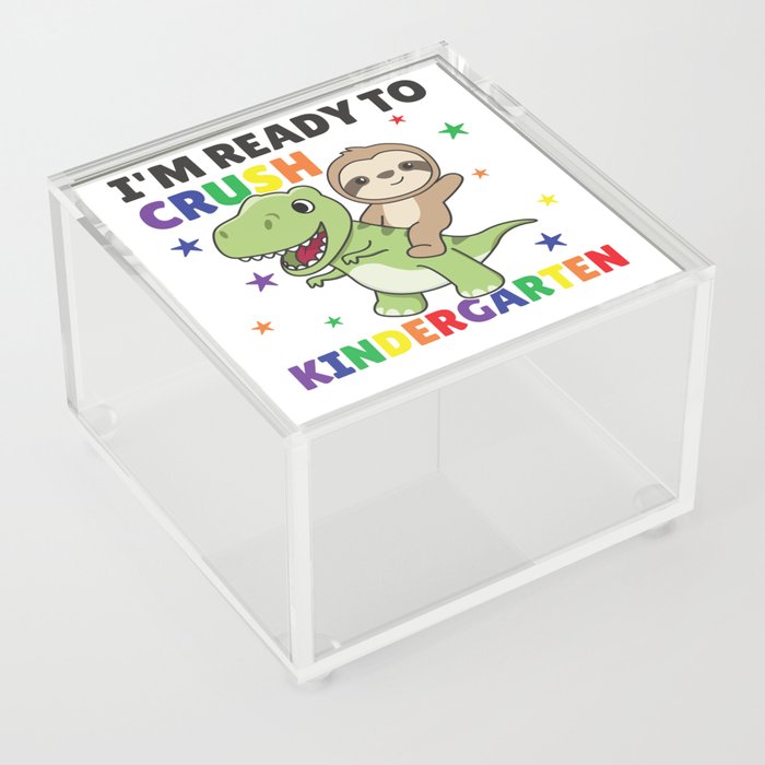 I'm Ready To Crush Kindergarten Dinosaur Sloth Acrylic Box