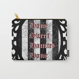 Home Sweet Haunted Home Carry-All Pouch