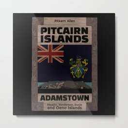 make a journey to Pitcairn Islands Metal Print | Landmark, Tourism, Nation, Country, America, Vintage, Travel, Visit, National, Graphicdesign 