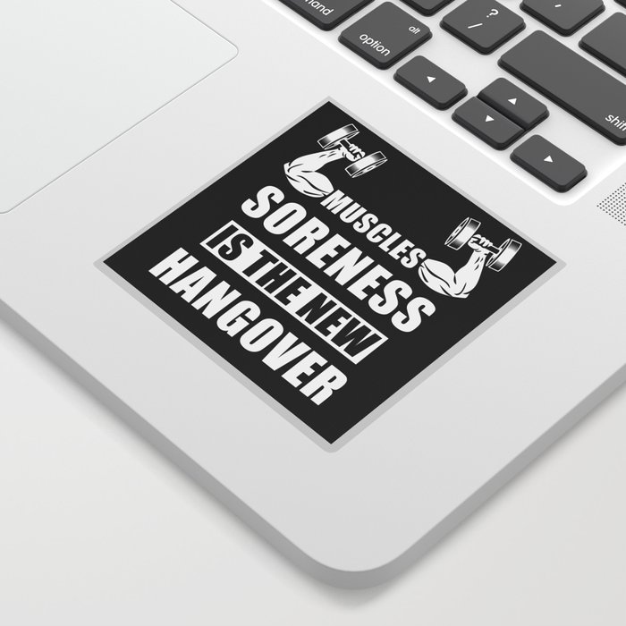 Muscels soreness is the new hangover Sticker