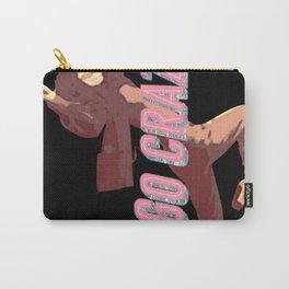 Go Crazy Carry-All Pouch