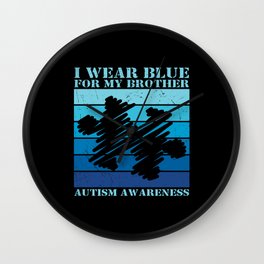 I Wear Blue For My Brother Autism Puzzle Wall Clock