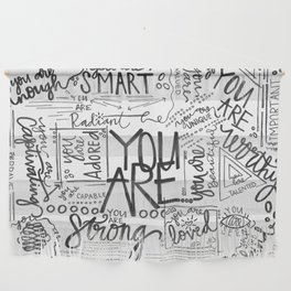 YOU ARE (IV- edition) Wall Hanging