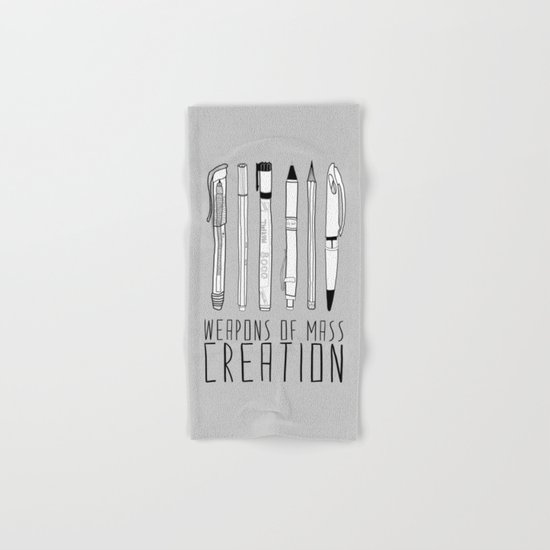 Weapons Of Mass Creation (on grey) Hand & Bath Towel