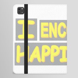 Cute Expression Artwork Design "Encourage Happiness". Buy Now iPad Folio Case
