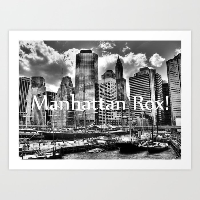 Manhattan Rox! Art Print