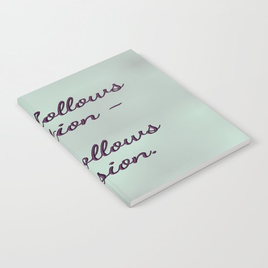 Form follows function - Art follows passion Notebook