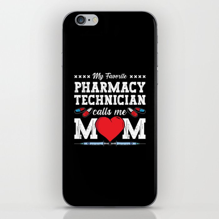 Pharmacy Technician Calls Me Mom Tech Pharmacist iPhone Skin