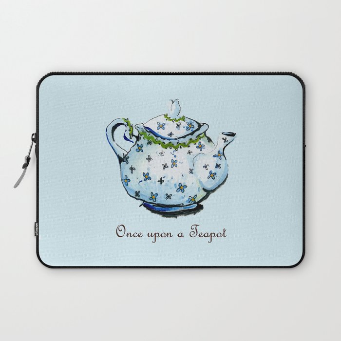 Once Upon A Teapot Laptop Sleeve