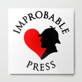 Improbable Press Metal Print | Love, Graphic Design, Vector, Black and White 