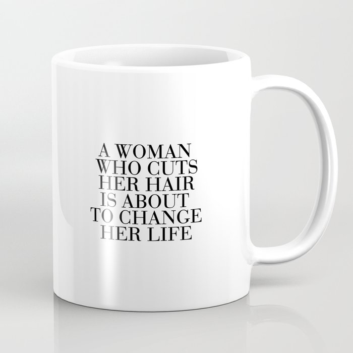 Fashion Wall Art Girls Room Art Printable Quotes I May Not Be Perfect But My Hair Is Typography Post Coffee Mug By Typohouseart Society6