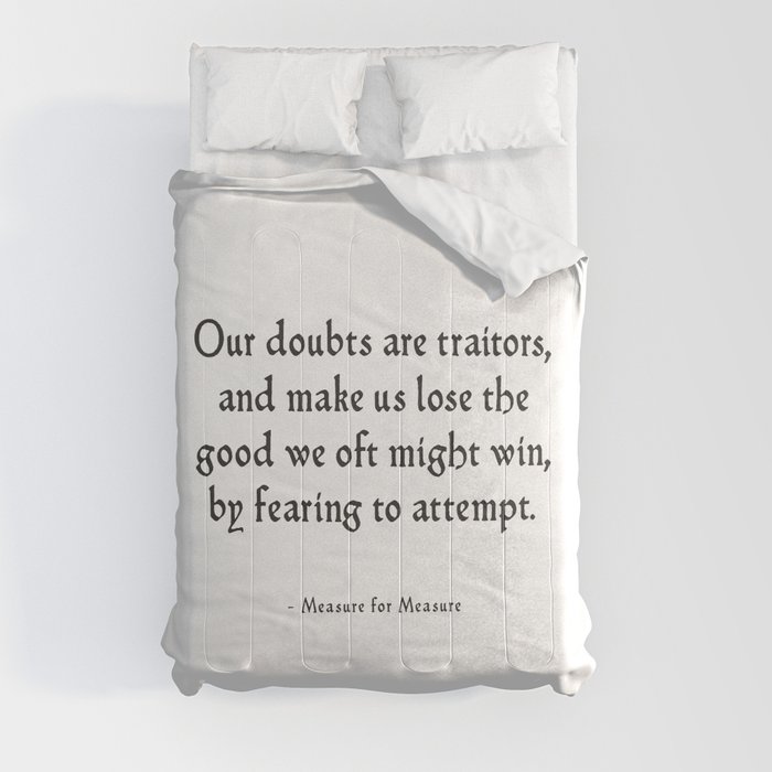 Measure for Measure - Inspirational Shakespeare Quote Comforter