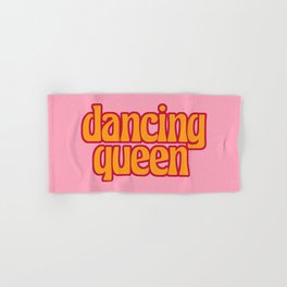 dancing queen Hand & Bath Towel