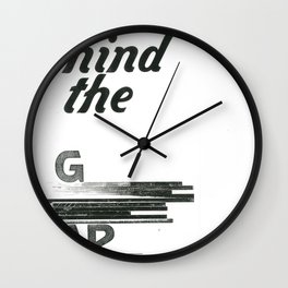mind the gap Wall Clock