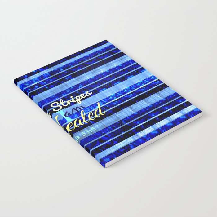 BY HIS STRIPES Colorful Blue Stripes Bible Scripture Fine Art Pattern Typography God Jesus Faith Notebook