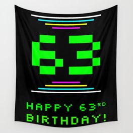 [ Thumbnail: 63rd Birthday - Nerdy Geeky Pixelated 8-Bit Computing Graphics Inspired Look Wall Tapestry ]