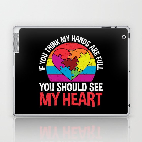 My Heart Is Full Autism Awareness Laptop & iPad Skin