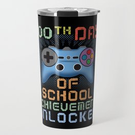 Days Of School 100th Day 100 Game Gaming Gamer Travel Mug