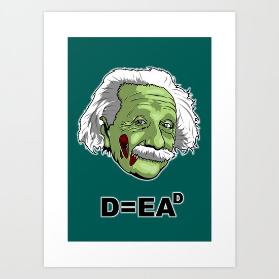 Zombie einstein Art Print
