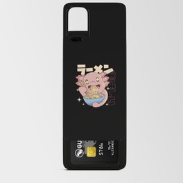 Kawaii Axolotl eating Ramen Android Card Case