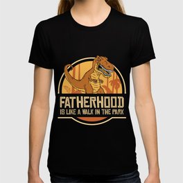 Fatherhood t-rex T Shirt