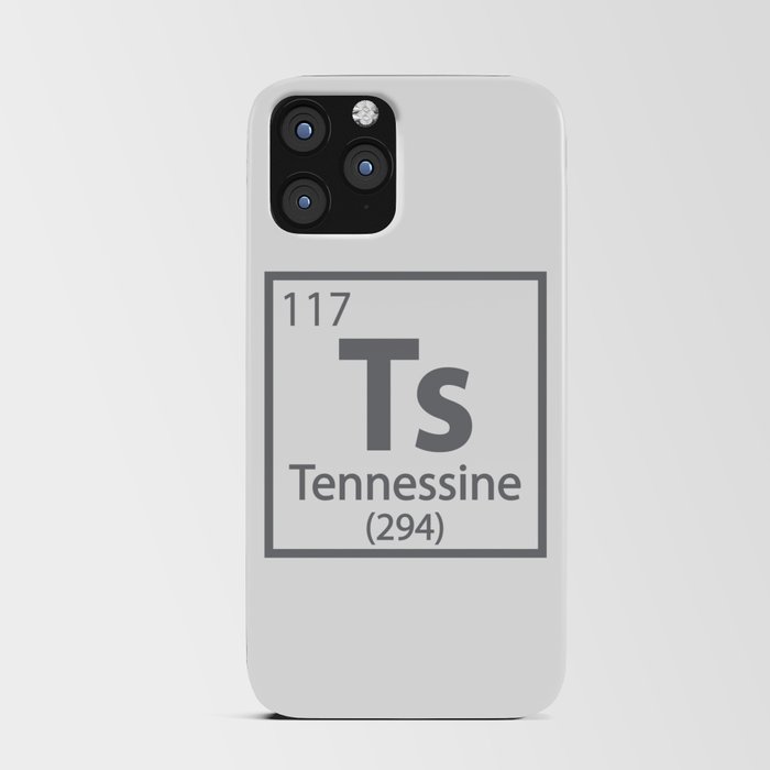 Tennessine - Tennessee Science Periodic Table iPhone Card Case