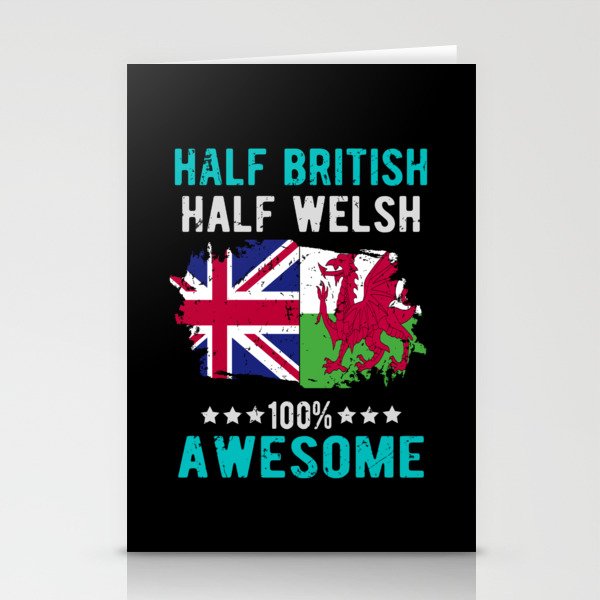 Half British Half Welsh Stationery Cards