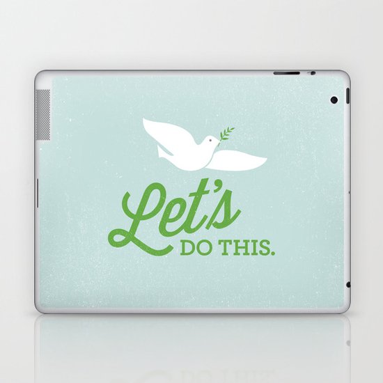 Let's Do This. Laptop & iPad Skin