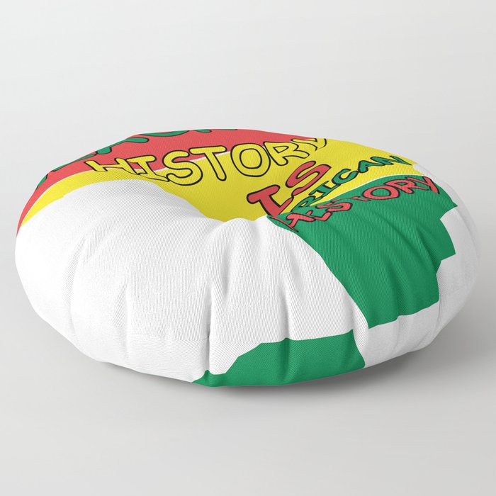 Black History Is American History  Floor Pillow