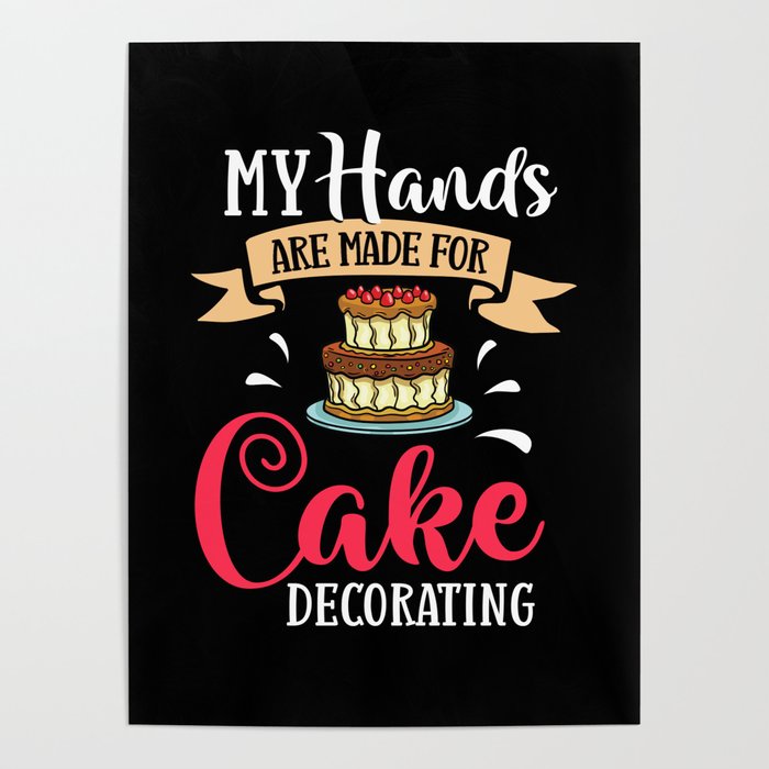 Cake Decorating Ideas Beginner Decorator Poster