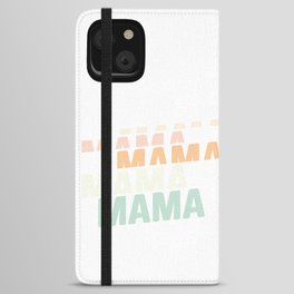 Mom Mother's Day iPhone Wallet Case