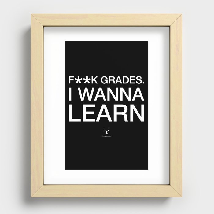F**ck Grades Recessed Framed Print