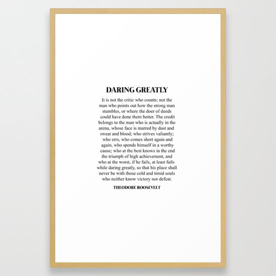 Daring Greatly, Theodore Roosevelt, Quote Framed Art Print ...