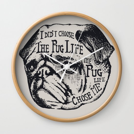 Pug Life Wall Clock