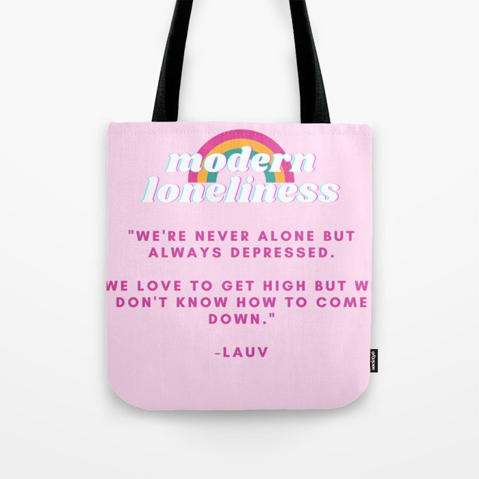 Modern Loneliness Tote Bag